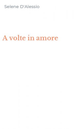 A volte in amore