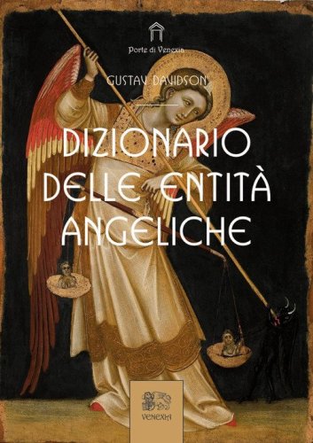 Dizionario delle entit&agrave; angeliche