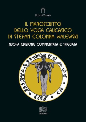 Il manoscritto dello yoga caucasico