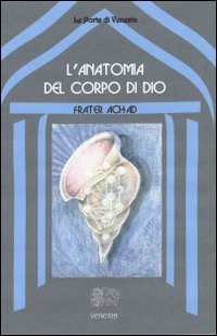L'anatomia del corpo di Dio