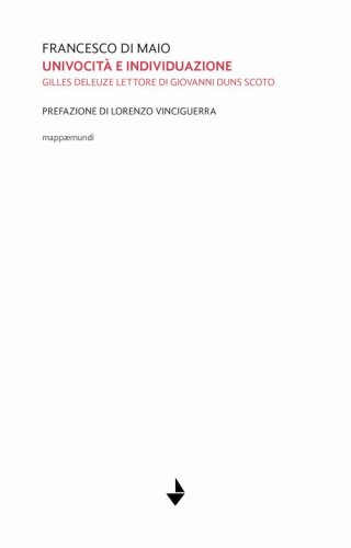 Univocit&agrave; ed individuazione. Gilles Deleuze lettore di Giovanni Duns Scoto