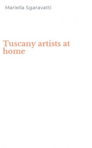 Tuscany artists at home