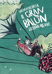 Il gran bal&ugrave;n