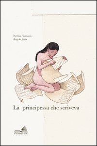 La principessa che scriveva