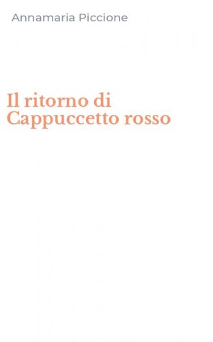 Il ritorno di Cappuccetto rosso
