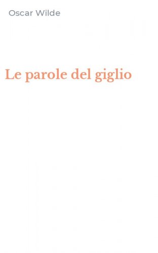 Le parole del giglio