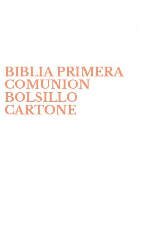 BIBLIA PRIMERA COMUNION BOLSILLO CARTONE