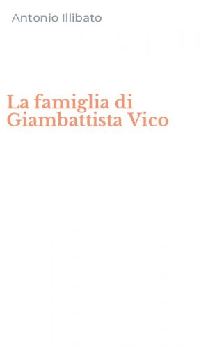 La famiglia di Giambattista Vico