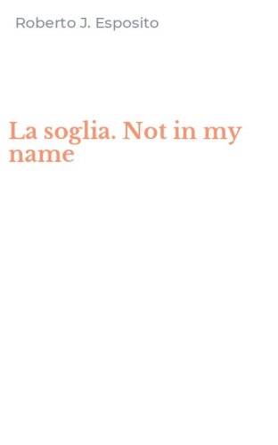 La soglia. Not in my name