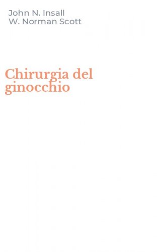 Chirurgia del ginocchio