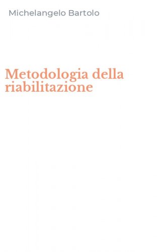 Metodologia della riabilitazione