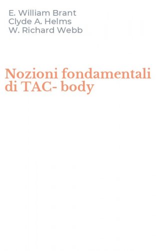 Nozioni fondamentali di TAC-body