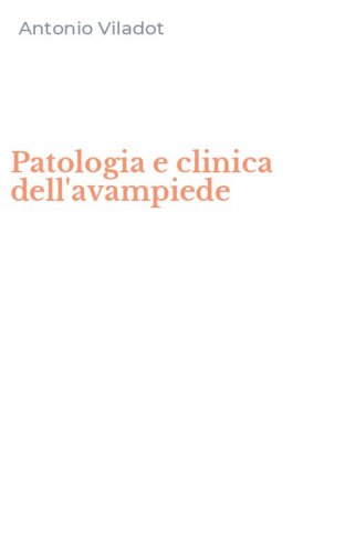 Patologia e clinica dell'avampiede
