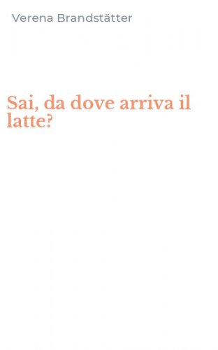 Sai, da dove arriva il latte?