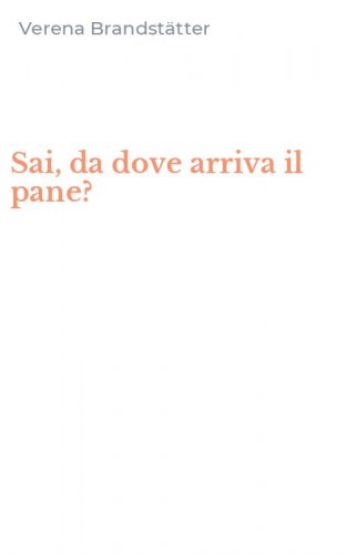 Sai, da dove arriva il pane?