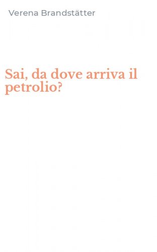 Sai, da dove arriva il petrolio?