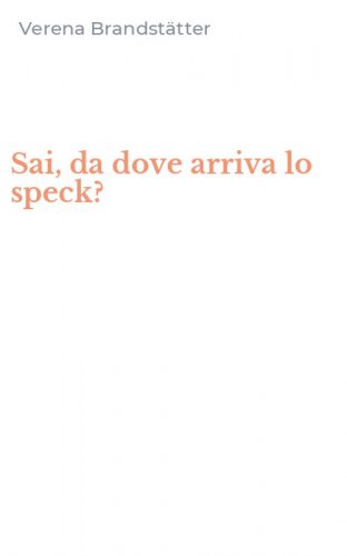 Sai, da dove arriva lo speck?