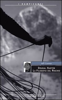 Douglas Haston, la filosofia del rischio