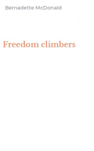 Freedom climbers