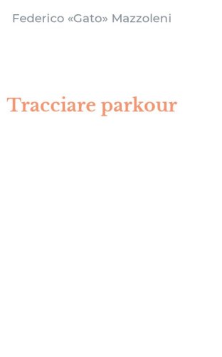 Tracciare parkour