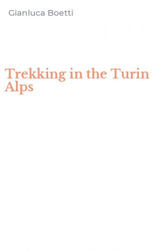 Trekking in the Turin Alps