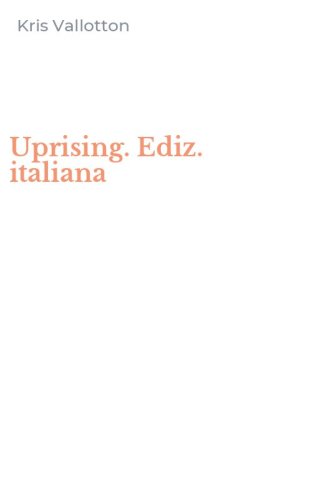 Uprising. Ediz. italiana
