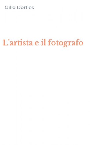 L'artista e il fotografo