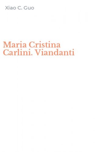 Maria Cristina Carlini. Viandanti