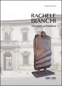 Rachele Bianchi. Intensit&agrave; sematica
