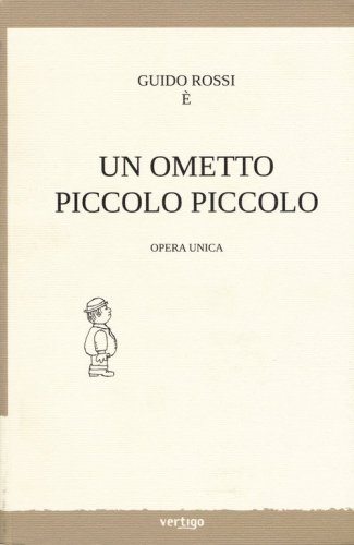 Guido Rossi &egrave; un ometto piccolo piccolo