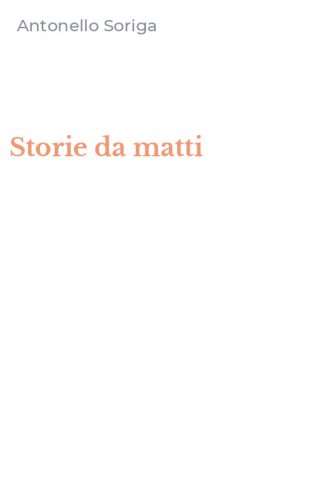Storie da matti