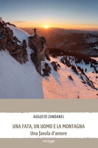 Una fata, un uomo e la montagna