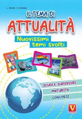 Il tema di attualit&agrave;