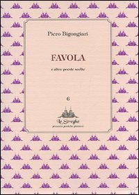 Favola e altre poesie scelte