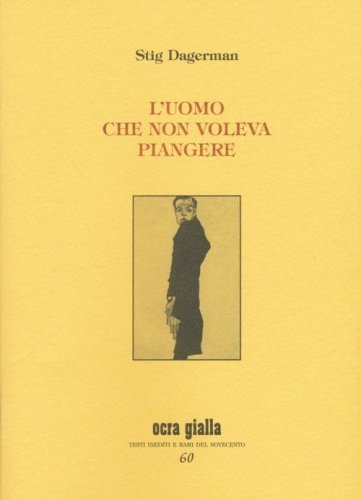 L'uomo che non voleva piangere