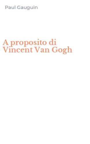 A proposito di Vincent Van Gogh
