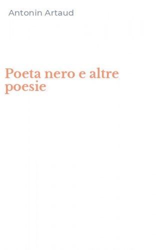 Poeta nero e altre poesie