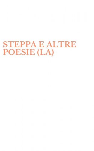 STEPPA E ALTRE POESIE (LA)