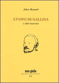 L'uovo di gallina e altri racconti