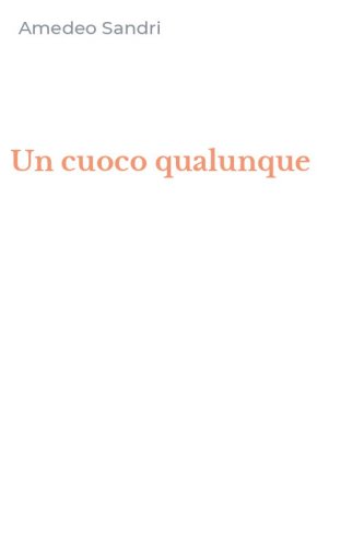 Un cuoco qualunque