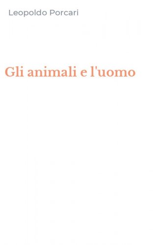 Gli animali e l'uomo