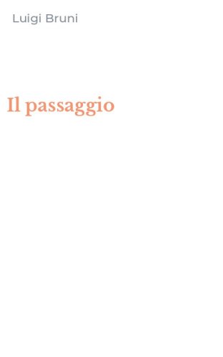 Il passaggio