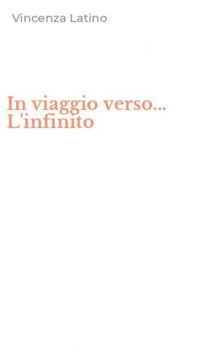 In viaggio verso... L'infinito