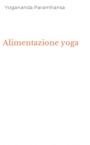 Alimentazione yoga