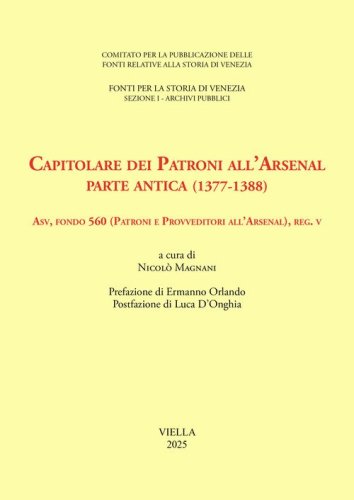 Capitolare dei patroni all'arsenale. Parte antica (1377-1388)