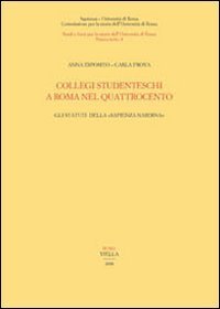Collegi studenteschi a Roma nel Quattrocento. Gli statuti della sapienza nardina