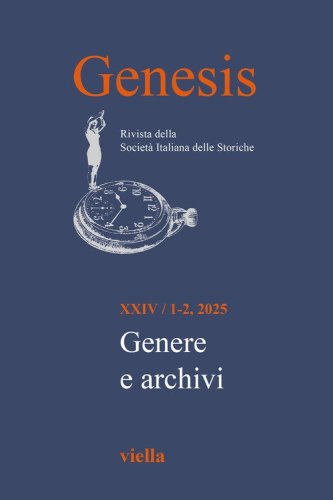 Genesis. Rivista della Societ&agrave; italiana delle storiche