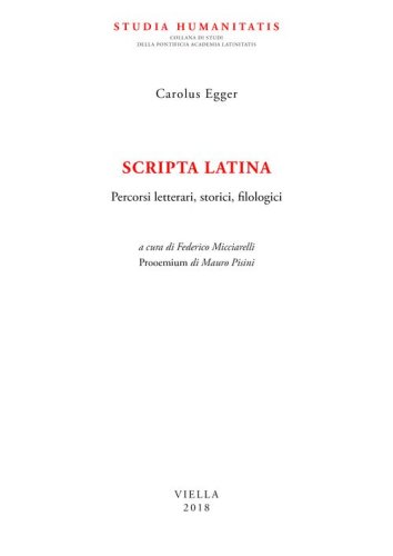 Scripta latina. Percorsi letterari, storici, filologici
