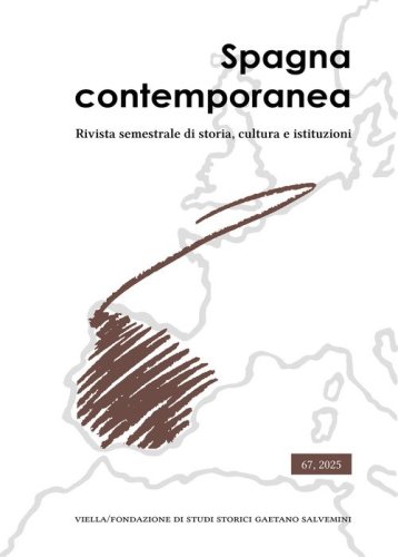 Spagna contemporanea. Rivista semestrale di storia, cultura e istituzioni dell'Istituto di studi storici &laquo;Gaetano Salvemini&raquo; di Torino