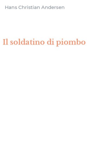 Il soldatino di piombo